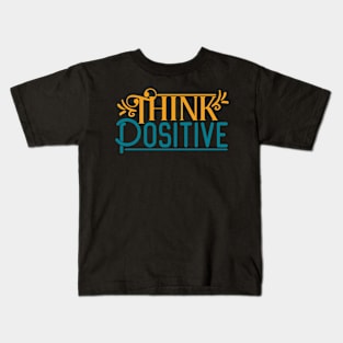 Positive Kids T-Shirt